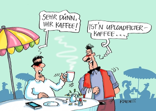 Cartoon: Filterkaffee (medium) by RABE tagged eu,internet,upload,uploadfilter,beschluß,demos,demonstrationen,urheberrecht,zensur,inhalte,rabe,ralf,böhme,cartoon,karikatur,pressezeichnung,farbcartoion,tagescartoon,urheberrechtsverstoß,facebook,twitter,instagram,meinung,meinungsfreiheit,kaffe,filter,filterkaffe,straßencafe,eu,internet,upload,uploadfilter,beschluß,demos,demonstrationen,urheberrecht,zensur,inhalte,rabe,ralf,böhme,cartoon,karikatur,pressezeichnung,farbcartoion,tagescartoon,urheberrechtsverstoß,facebook,twitter,instagram,meinung,meinungsfreiheit,kaffe,filter,filterkaffe,straßencafe