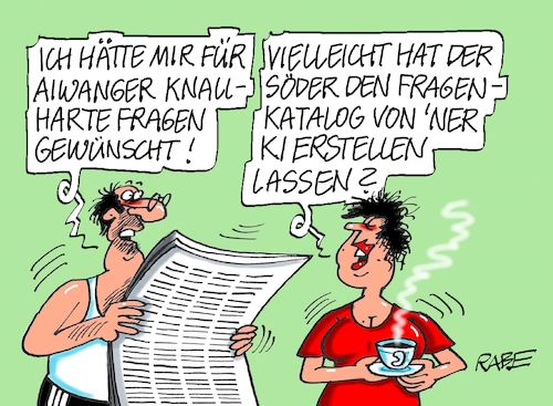 Cartoon: Fragenkatalog (medium) by RABE tagged bayern,söder,ministerpräsident,csu,münchen,landtagswahl,rabe,ralf,böhme,cartoon,karikatur,pressezeichnung,farbcartoon,tagescartoon,kanzler,kanzlerkandidat,kanzlerkandidatur,kanzleramt,verzicht,absage,hubert,aiwanger,schulranzen,flugblätter,flugblattaffäre,fragenkatalog,antworten,ki,künstliche,intelligenz,roboter,it,bayern,söder,ministerpräsident,csu,münchen,landtagswahl,rabe,ralf,böhme,cartoon,karikatur,pressezeichnung,farbcartoon,tagescartoon,kanzler,kanzlerkandidat,kanzlerkandidatur,kanzleramt,verzicht,absage,hubert,aiwanger,schulranzen,flugblätter,flugblattaffäre,fragenkatalog,antworten,ki,künstliche,intelligenz,roboter,it