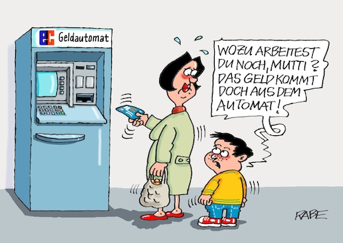 Cartoon: Gelddrucker (medium) by RABE tagged ampel,ampelregierung,ampelkoalition,grüne,fdp,spd,scholz,lindner,habeck,haushalt,haushaltsloch,schuldenbremse,inflation,rezession,konjunktur,rabe,ralf,böhme,cartoon,karikatur,pressezeichnung,farbcartoon,tagescartoon,bürgergeld,rente,sozialabgaben,familie,mutter,kind,bank,sparkasse,geld,euro,geldautomat,ampel,ampelregierung,ampelkoalition,grüne,fdp,spd,scholz,lindner,habeck,haushalt,haushaltsloch,schuldenbremse,inflation,rezession,konjunktur,rabe,ralf,böhme,cartoon,karikatur,pressezeichnung,farbcartoon,tagescartoon,bürgergeld,rente,sozialabgaben,familie,mutter,kind,bank,sparkasse,geld,euro,geldautomat