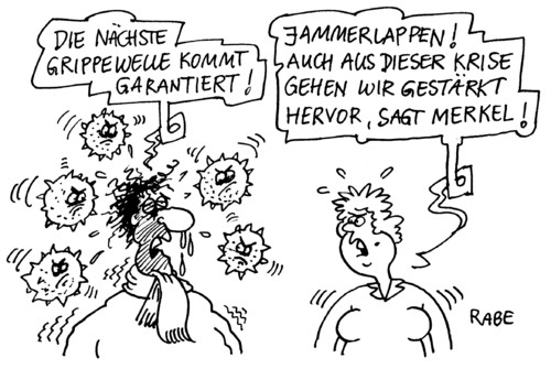 Cartoon: Grippewelle (medium) by RABE tagged grippewelle,viren,bazillen,grippeschutzimpfung,schnupfen,rotz,nase,niesen,erkältung,spritze,keime,desinfizieren,jammerlappen,mann,frau,ehepaar,tempotaschentücher,krise,rettungspaket,merkel,bundesregierung,euro,stärkung,arzt,apotheke,wartezimmer,patient,krank,medizin,medikament,rezept,doktor,jammerlappen,grippewelle,grippe,erkältung,schnupfen,krankheit,gesundheit,krank,finanzkrise,wirtschaftskrise