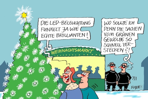 Cartoon: Grünes Gewölbe (medium) by RABE tagged dresden,grünes,gewölbe,diamanten,brillianten,raub,räber,diebe,rabe,ralf,böhme,cartoon,karikatur,pressezeichnung,farbcartoon,tagescartoonweihnachten,weihnachtsmarkt,weihnachtsbaumbeleuchtung,schatzkammer,led,sachsen,dresden,grünes,gewölbe,diamanten,brillianten,raub,räber,diebe,rabe,ralf,böhme,cartoon,karikatur,pressezeichnung,farbcartoon,tagescartoonweihnachten,weihnachtsmarkt,weihnachtsbaumbeleuchtung,schatzkammer,led,sachsen