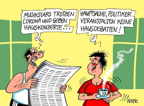 Cartoon: Hauskonzerte (medium) by RABE tagged virus,corona,pandemie,coronakrise,rabe,ralf,böhme,cartoon,karikatur,pressezeichnung,farbcartoon,tagescartoon,viren,virenschutz,mundschutz,desinfektion,föderal,föderalismus,ländersache,musik,musikstars,künstler,haus,hauskonzert,debatten,politiker,hausdebatten,virus,corona,pandemie,coronakrise,rabe,ralf,böhme,cartoon,karikatur,pressezeichnung,farbcartoon,tagescartoon,viren,virenschutz,mundschutz,desinfektion,föderal,föderalismus,ländersache,musik,musikstars,künstler,haus,hauskonzert,debatten,politiker,hausdebatten