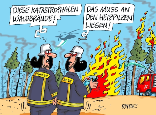 Cartoon: Hitziges (medium) by RABE tagged feuerwehr,trockenheit,waldbrände,rabe,ralf,böhme,cartoon,karikatur,presse,zeichnung,farbcartoon,tagescartoon,klimawandel,pilz,pilze,pilzsammler,heizpilz,feuerwehr,trockenheit,waldbrände,rabe,ralf,böhme,cartoon,karikatur,presse,zeichnung,farbcartoon,tagescartoon,klimawandel,pilz,pilze,pilzsammler,heizpilz