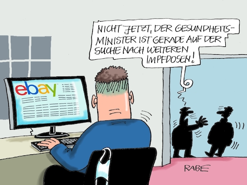 Cartoon: Impfdosenbeschaffer (medium) by RABE tagged corona,bildung,bildungsminister,kanzleramt,bildungskonferenz,lehrerkonferenz,laptop,ausstatung,digitalisierung,bildungsmonitor,internetzugan,wlan,aufwachen,jens,spahn,astrazeneca,internet,ebay,impfdosen,impfstoff,lockdown,shutdown,fallzahlen,rki,pc,corona,bildung,bildungsminister,kanzleramt,bildungskonferenz,lehrerkonferenz,laptop,ausstatung,digitalisierung,bildungsmonitor,internetzugan,wlan,aufwachen,jens,spahn,astrazeneca,internet,ebay,impfdosen,impfstoff,lockdown,shutdown,fallzahlen,rki,pc