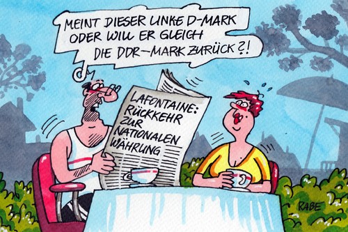 Cartoon: Lafontaine (medium) by RABE tagged lafontaine,oskar,llinke,wagenknecht,opposition,gysi,deutschmark,euro,rückkehr,ddr,mark,rabe,ralf,böhme,cartoon,karikatur,farbcartoon,pressezeichnung,sed,stasi,sozialismus,kommunismus,honecker,ulbricht,regime,mauer,währung,eurokrise,währungsunion,einheit,wiedereinführung,umstellung,eurozone,zone,zonengrenze,lafontaine,oskar,llinke,wagenknecht,opposition,gysi,deutschmark,euro,rückkehr,ddr,mark,rabe,ralf,böhme,cartoon,karikatur,farbcartoon,pressezeichnung,sed,stasi,sozialismus,kommunismus,honecker,ulbricht,regime,mauer,währung,eurokrise,währungsunion,einheit,wiedereinführung,umstellung,eurozone,zone,zonengrenze