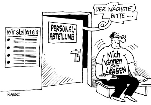 Cartoon: Leasing (medium) by RABE tagged leasing,leasingrate,unternehmen,arbeitsplatz,leasen,jobsuche,personalabteilung,leasingnehmer,leasingvertrag,einstellung,einstellungsgespräch,arbeitgeber,leasing,leasingrate,arbeitsplatz,leasen,jobsuche,personalabteilung,leasingnehmer