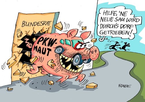 Cartoon: Mautsau (medium) by RABE tagged maut,autobahngebüren,pkw,ausländer,dobrindt,verkehrminister,lkw,landstraßen,bundestag,rabe,ralf,böhme,cartoon,karikatur,pressezeichnung,farbcartoon,tagescartoon,sau,schwein,bundesrat,verabschiedung,dorf,pkwmaut,maut,autobahngebüren,pkw,ausländer,dobrindt,verkehrminister,lkw,landstraßen,bundestag,rabe,ralf,böhme,cartoon,karikatur,pressezeichnung,farbcartoon,tagescartoon,sau,schwein,bundesrat,verabschiedung,dorf,pkwmaut