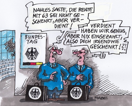 Cartoon: Nahlesrente Variante 2 (medium) by RABE tagged dreiundsechzig,geschenk,lebensleistung,arbeitsjahre,rentenbeiträge,rentenpläne,rentner,rentenpaket,rentendisskusion,rente,bundesrat,bundesregierung,spd,nahles,andrea,rentenpflicht,generationenvertrag,arbeit,generation,generationsgerecht,beiträge,einzahlung,verdienst,farbcartoon,pressezeichnung,karikatur,cartoon,böhme,ralf,rabe,andrea,nahles,spd,bundesregierung,bundesrat,rente,rentendisskusion,rentenpaket,rentner,rentenpläne,rentenbeiträge,arbeitsjahre,lebensleistung,geschenk,dreiundsechzig,rabe,ralf,böhme,cartoon,karikatur,pressezeichnung,farbcartoon,verdienst,einzahlung,beiträge,generationsgerecht,generation,arbeit,generationenvertrag,rentenpflicht