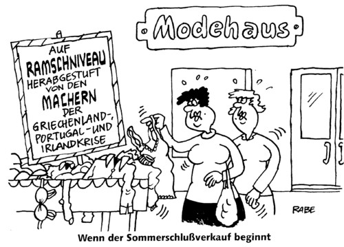 Cartoon: Ramschniveau (medium) by RABE tagged ramsch,ramschniveau,bundesregierung,kanzlerin,merkel,cdu,euro,eu,krise,brüssel,rating,ratingagentur,schäuble,finanzminister,bewertung,herabstufung,griechenland,athen,schuldenkrise,kredit,kreditwürdig,banken,banker,börse,rettungsschirm,hilfspaket,wühltisch,ramschtisch,ramschware,modehaus,boutique,frauen,einkauf,preissenkung,preisreduzierung,macher,porugal,irland,pleite,italien,hemden,bh,ssv,sommer,sommerschlußverkauf,beginn,abwertung,währungsunion,ramsch,kanzlerin,merkel,cdu,brüssel,rating,ratingagentur