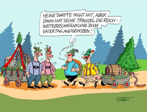 Cartoon: Reichweite Vatertag (medium) by RABE tagged frauentag,frau,gleichberechtigung,feiertag,lohnangleichung,chefetage,cartoon,karikatur,pressezeichnung,farbcartoon,tagescartoon,mann,transparent,märz,frauentagsfeier,demo,vater,vatertag,männertag,familientag,wandertag,christi,himmelfahrt,bollerwagen,reichweite,reichweitenbeschränkung,frauentag,frau,gleichberechtigung,feiertag,lohnangleichung,chefetage,cartoon,karikatur,pressezeichnung,farbcartoon,tagescartoon,mann,transparent,märz,frauentagsfeier,demo,vater,vatertag,männertag,familientag,wandertag,christi,himmelfahrt,bollerwagen,reichweite,reichweitenbeschränkung