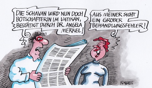 Cartoon: Schavandoktorei (medium) by RABE tagged schavan,vatikan,botschafterin,rom,papst,franziskus,merkel,cdu,bundeskabinett,doktorarbeit,plagiat,betrug,aberkennung,studium,rabe,ralf,böhme,cartoon,karikatur,pressezeichnung,farbcartoon,doktortitel,arzt,behandlung,behandlungssfehler,patient,schavan,vatikan,botschafterin,rom,papst,franziskus,merkel,cdu,bundeskabinett,doktorarbeit,plagiat,betrug,aberkennung,studium,rabe,ralf,böhme,cartoon,karikatur,pressezeichnung,farbcartoon,doktortitel,arzt,behandlung,behandlungssfehler,patient