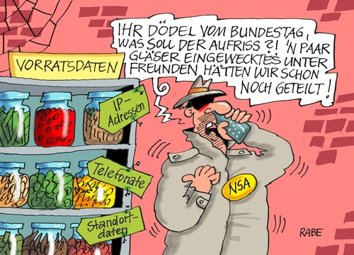 Cartoon: Vorratsdaten (medium) by RABE tagged vorratsdaten,vorratsdatenspeicherung,geheimdienste,bundestag,ip,adressen,telefonate,standortdaten,nsa,bnd,spionage,vorratskeller,abhörskandal,rabe,ralf,böhme,cartoon,karikatur,pressezeichnung,farbcartoon,tagescartoon,einweckgläser,eingewecktes,eingemachtes,dödel,vorratsdaten,vorratsdatenspeicherung,geheimdienste,bundestag,ip,adressen,telefonate,standortdaten,nsa,bnd,spionage,vorratskeller,abhörskandal,rabe,ralf,böhme,cartoon,karikatur,pressezeichnung,farbcartoon,tagescartoon,einweckgläser,eingewecktes,eingemachtes,dödel