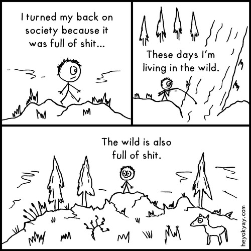 Cartoon: The wild (medium) by heyokyay tagged wilderness,nature,society,humans,the,wild,comic,humor,heyokyay