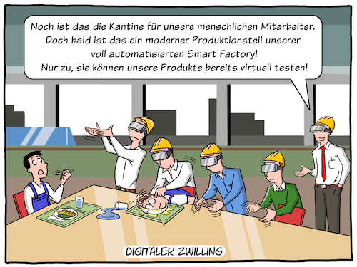 Cartoon: Digitaler Zwilling (medium) by Cloud Science tagged digitaler,zwilling,industrie40,industrie,wirtschaft,business,zukunft,trend,entwicklung,produktion,fertigung,automatisierung,automatisch,smart,factory,intelligente,fabrik,vr,virtuelle,realitaet,augmented,reality,planung,kantine,mittagspause,tech,technologie,daten,it,digitalisierung,digital,disruption,arbeitswelt,arbeit,roboter,robotik,maschine,maschinen,visualisierung,vernetzung,vernetzt,moeller,illustration,cartoon,digitaler,zwilling,industrie40,industrie,wirtschaft,business,zukunft,trend,entwicklung,produktion,fertigung,automatisierung,automatisch,smart,factory,intelligente,fabrik,vr,virtuelle,realitaet,augmented,reality,planung,kantine,mittagspause,tech,technologie,daten,it,digitalisierung,digital,disruption,arbeitswelt,arbeit,roboter,robotik,maschine,maschinen,visualisierung,vernetzung,vernetzt,moeller,illustration,cartoon