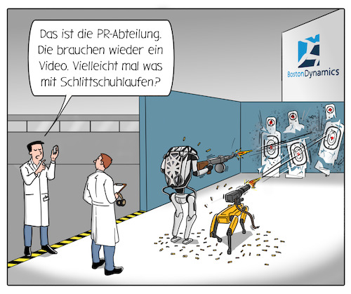 Cartoon: Killerroboter (medium) by Cloud Science tagged boston,dynamics,forschung,waffenindustrie,krieg,autonom,killer,killerroboter,roboter,terminator,zukunft,bedrohung,entwicklung,tech,technologie,robotik,innovation,atlas,spot,rüstungsunternehmen,manipulation,pr,waffen,waffenhersteller,boston,dynamics,forschung,waffenindustrie,krieg,autonom,killer,killerroboter,roboter,terminator,zukunft,bedrohung,entwicklung,tech,technologie,robotik,innovation,atlas,spot,rüstungsunternehmen,manipulation,pr,waffen,waffenhersteller