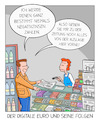 Cartoon: Digitaler Euro (small) by Cloud Science tagged digitaler euro negativzinsen finanzen zinsen sparer geld money kiosk bezahlen sparen digitalisierung digital fintech blockchain iwf zentralbank konsum kaufen wallet banken krypto ezb sparkassen