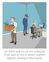 Cartoon: Digitaler Zwilling (small) by Cloud Science tagged digitaler,zwilling,digitalisierung,digitale,transformation,arbeit,arbeitsplatz,rpa,ki,business,innovation,new,work,tech,technologie,digital