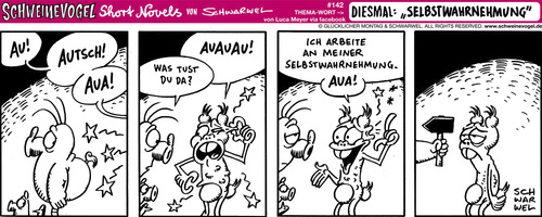 Cartoon: Schweinevogel Selbstwahrnehmung (medium) by Schweinevogel tagged wahrnehmung,kommunikation,hoffnung,lustig,witz,pinkel,sid,doof,iron,schwarwel,novel,short,schweinevogel