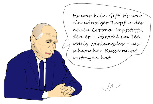 Cartoon: Armer Putin (medium) by Jochen N tagged nawalny,koma,kreml,russland,russe,charite,gift,vergiftung,anschlag,kritiker,arm,tee,impfstoff,corona,pandemie,virus