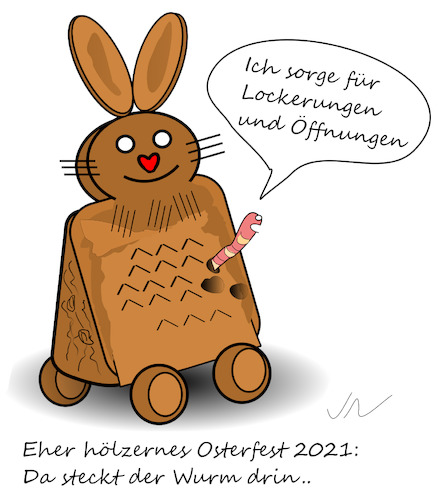 Cartoon: Holzwurm (medium) by Jochen N tagged ostern,osterhase,hase,wurm,holz,hölzern,herz,spielzeug,lockerungen,öffnung,corona,covid,19,pandemie,lockdown,impfstoff,virus,viren