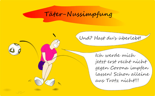 Cartoon: Impfgegner (medium) by Jochen N tagged schikanieren,fußball,schuss,wut,angst,ärger,sprung,schmerz,täter,nuss,hoden,sport,trotz,teternus,impfung,impfen,impfstoff,impfschutz,corona,pandemie,covid,19,virus,viren