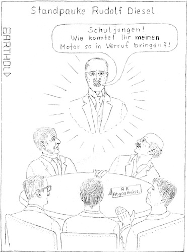 Cartoon: Rudolf Diesel tief verärgert (medium) by Barthold tagged autokartell,auto,kartell,bmw,mercedes,volkswagen,vw,porsche,audi,rudolf,diesel,matthias,mueller,rupert,stadler,oliver,blume,harald,krüger,dieter,zetsche,abgasemissionen,abgasgrenzwerte,euro5,euro6,abgasnorm,stickoxide,dieselmotor,motor,defeat,device,abschaltung,adblue,abgasrückführung,imageschaden,erscheinung,standpauke,betrug,rechtsvergehen