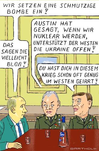 Cartoon: Schmutzige Bombe (medium) by Barthold tagged schmutzige,bombe,ukrainekrieg,wladimir,putin,sergej,schoigu,verteidigungsminister,walerie,gerassimow,chef,generalstab,russische,streitkräfte,beratung,ankündigung,eskalation,westen,usa,einsatz,airforce,marschflugkörper,cartoon,karikatur,barthold,schmutzige,bombe,ukrainekrieg,wladimir,putin,sergej,schoigu,verteidigungsminister,walerie,gerassimow,chef,generalstab,russische,streitkräfte,beratung,ankündigung,eskalation,westen,usa,einsatz,airforce,amerikanische,raketen,marschflukörper,cartoon,karikatur,barthold