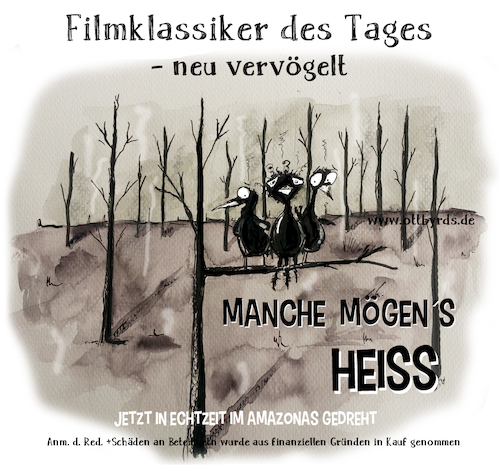 Cartoon: Manche mögens heiss (medium) by OTTbyrds tagged amazonas,filmklassiker,regenwald,waldbrand,regenwaldbrennt,marylinmonroe,umweltkatastrpohe,billywilder