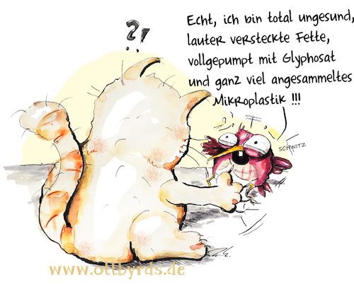 Cartoon: Ungesund (medium) by OTTbyrds tagged schadstoffreich,glyhposat,mikroplatik,umwelt,verstecktefette,essen,ausreden,lebensgefahr,unhealthy