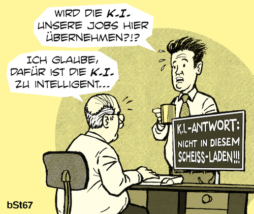 Cartoon: Zu intelligent... (medium) by bSt67 tagged ki,ausbeutung,beschäftigte,arbeit,arbeitsbedingungen,kapital,digitalisierung,rationalisierung,unternehmen,arbeitgeber