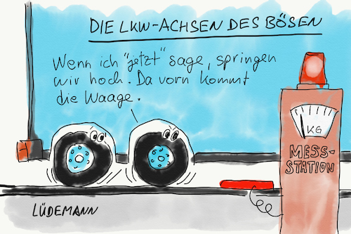 Die LKW-Achsen des Bösen Die LKW-Achsen des Bösen