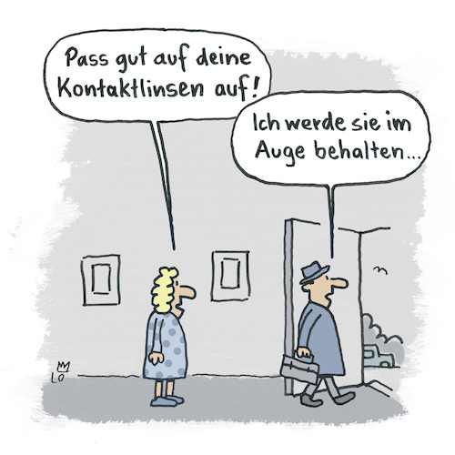 Cartoon: Aufpassen! (medium) by Lo Graf von Blickensdorf tagged ehefrau,kontaktlinsen,augenoptik,auge,sehen,frau,cartoon,mann,beziehung,weitsichtigkeit,kurzsichtigkeit,zur,arbeit,gehen,zu,hause,verabschiedung,ehemann,spd,krankenschein,sehtest,brille,haustür,ehefrau,kontaktlinsen,augenoptik,auge,sehen,weitsichtigkeit,kurzsichtigkeit,zur,arbeit,gehen,zu,hause,verabschiedung,ehemann,spd,krankenschein,sehtest,brille,haustür