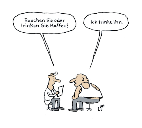 Cartoon: Blöde Frage (medium) by Lo Graf von Blickensdorf tagged arzt,patient,rauchen,trinken,kaffee,zigaretten,karikatur,lo,graf,cartoon,arztpraxis,anamnese,diagnose,krankenkasse,gesellschaft,wirtschaftskrise,finanzkrise,politik,gesundheit,arzt,patient,rauchen,trinken,kaffee,zigaretten,karikatur,lo,graf,cartoon,arztpraxis,anamnese,diagnose,krankenkasse,gesellschaft,wirtschaftskrise,finanzkrise,politik,gesundheit