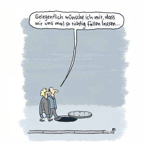 Cartoon: Fallenlassen (medium) by Lo Graf von Blickensdorf tagged fallenlassen,crazy,verrückt,ausbrechen,alltag,fallenlassen,crazy,verrückt,ausbrechen,alltag