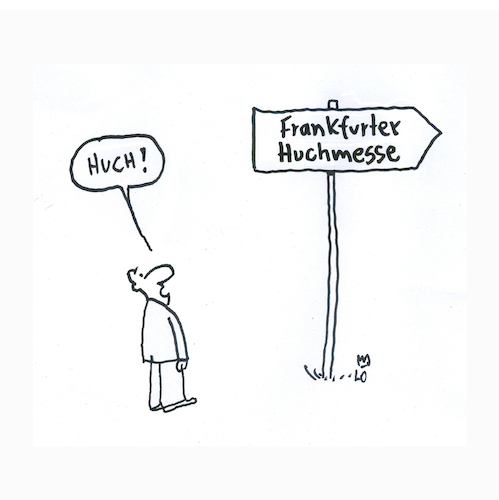 Cartoon: Frankfurter Buchmesse (medium) by Lo Graf von Blickensdorf tagged buchmesse,huch,messe,wegweiser,frankfurt,buchmesse,huch,messe,wegweiser,frankfurt