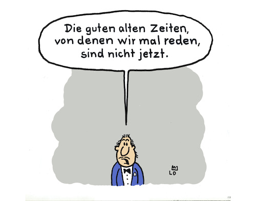 Cartoon: Gute Zeiten schlechte Zeiten (medium) by Lo Graf von Blickensdorf tagged gute,alte,zeit,pandemie,corona,nostalgie,mann,statement,feststellung,gzsz,zeiten,vergangenheit,gegenwart,zukunft,schlechte,gute,alte,zeit,pandemie,corona,nostalgie,mann,statement,feststellung,gzsz,zeiten,vergangenheit,gegenwart,zukunft,schlechte