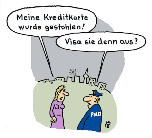 Cartoon: Kreditkartendiebstahl (medium) by Lo Graf von Blickensdorf tagged polizei,diebstahl,gestohlen,anzeige,beamter,kreditkarte,visa,bank,frau,mann,karikatur,lo,cartoon,dieb,wortspiel,kriminell,polizei,diebstahl,gestohlen,anzeige,beamter,kreditkarte,visa,bank,frau,mann,karikatur,lo,cartoon,dieb,wortspiel,kriminell