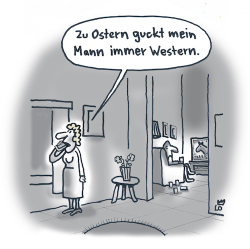 Cartoon: Ostern (medium) by Lo Graf von Blickensdorf tagged feiertage,fernseher,western,ostern,weltwirtschaftskrise,metoo,geld,umwelt,ignoranz,faulheit,häuslich,wohnzimmer,ehemann,ehefrau,religion,paar,männer,tradition,beziehung,feiertage,fernseher,western,ostern,weltwirtschaftskrise,metoo,geld,umwelt,ignoranz,faulheit,häuslich,wohnzimmer,ehemann,ehefrau,religion,paar,männer,tradition,beziehung