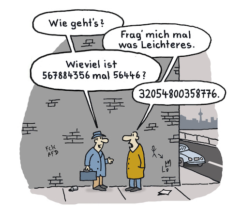 Cartoon: Smalltalk (medium) by Lo Graf von Blickensdorf tagged begegnung,straße,frage,wie,gehts,was,leichteres,leichtes,mathematik,rechenaufgabbe,männer,freunde,smalltalk,cartoon,begegnung,straße,frage,wie,gehts,was,leichteres,leichtes,mathematik,rechenaufgabbe,männer,freunde,smalltalk,cartoon