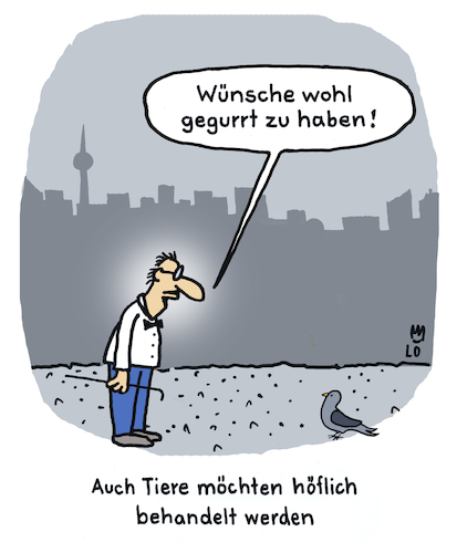 Cartoon: Tierschutz (medium) by Lo Graf von Blickensdorf tagged höflichkeit,gutes,benehmen,tierschutz,vögel,taube,mensch,natur,naturschutz,mann,höflichkeit,gutes,benehmen,tierschutz,vögel,taube,mensch,natur,naturschutz,mann