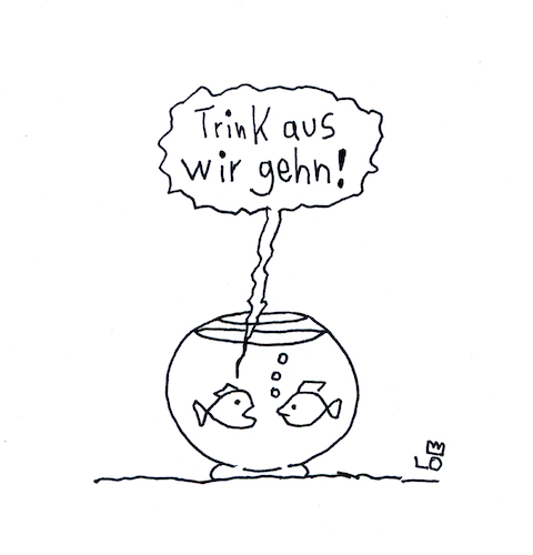 Trink aus Trink aus