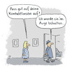 Cartoon: Aufpassen! (small) by Lo Graf von Blickensdorf tagged ehefrau,kontaktlinsen,augenoptik,auge,sehen,frau,cartoon,mann,beziehung,weitsichtigkeit,kurzsichtigkeit,zur,arbeit,gehen,zu,hause,verabschiedung,ehemann,spd,krankenschein,sehtest,brille,haustür