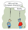 Cartoon: European champion (small) by Lo Graf von Blickensdorf tagged european,champion,uefa,em,wembley,london,covid19,pandemie,corona,delta,variante,mask,ball,public,viewing