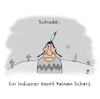 Cartoon: Schade (small) by Lo Graf von Blickensdorf tagged indianer,scherz,cartoon,western,redindians,rothaut,schmerz,häuptling,cowboy,steppe,wigwam,wortspiel,karikatur,lo,hart,squaw,winnetou,karl,may