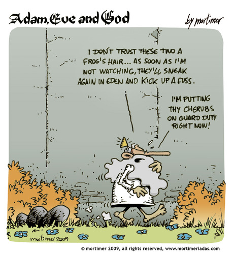 Cartoon: adam eve and god 32 (medium) by mortimer tagged english,adam,eve,god,cartoon,comic,gag,mortimer,mortimeriadas,biblical,christian,original,sin,expulsion,paradise,eden,snake,illustration,adam,eva,religion,entstehung,gott,bibel,comic