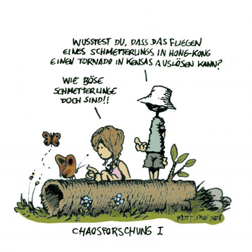 Cartoon: Eine wundervolle Welt (medium) by mortimer tagged mortimer,mortimeriadas,cartoon,schmetterlingseffekt,chaostheorie,schicksal,domino,leben,konsequenz,ursprung,auslöser,bewegung,stillstand,welt,kreislauf,handeln,schmetterlin,tiere,kinder,jugend,jugendliche,freizeit,urlaub,ferien,verreisen,natur,wald,umwelt,einfluss,manipulation