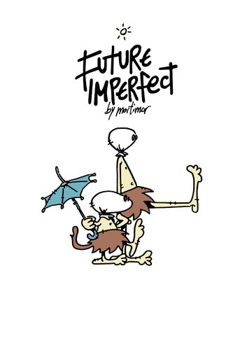 Cartoon: future imperfect 05 m and m (medium) by mortimer tagged camiseta,tshirt,cartoon,mortimeriadas,mortimer,imperfecto,futuro,imperfect,future,goodies,illustration,comic,zukunft,wilde,kannibale