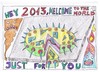 Cartoon: 2013 just  for you welcome (small) by skätch-up tagged prognose,2013,killing,hate,war,crime,desaster,fear,darkness