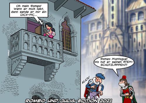 Cartoon: Romeo und Julia Update (medium) by Chris Berger tagged romeo,julia,dick,pic,pandemie,mundschutz,nasenschutz,shakespear,balkonszene,romeo,julia,dick,pic,pandemie,mundschutz,nasenschutz,shakespear,balkonszene