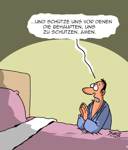Cartoon: Abendgebet (medium) by Karsten Schley tagged gebete,religion,schutz,staat,medien,demokratie,machtmissbrauch,korruption,überwachung,freiheit,meinungsfreiheit,pressefreiheit,gesetze,justiz,staatsgewalt,gesellschaft,gebete,religion,schutz,staat,medien,demokratie,machtmissbrauch,korruption,überwachung,freiheit,meinungsfreiheit,pressefreiheit,gesetze,justiz,staatsgewalt,gesellschaft